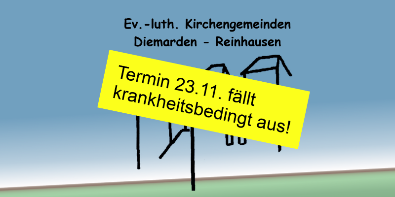 Logo Absage Kirchengemeinde Diemarden Reinhausen